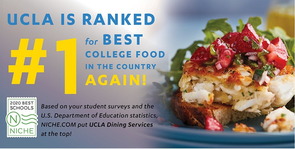 UCLA is ranked #1 for Best College Food in the country - again!
